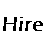 hire